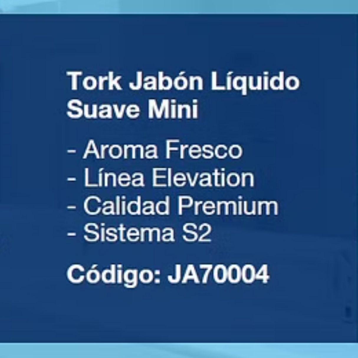 TORK JABÓN LIQUIDO SUAVE MINI